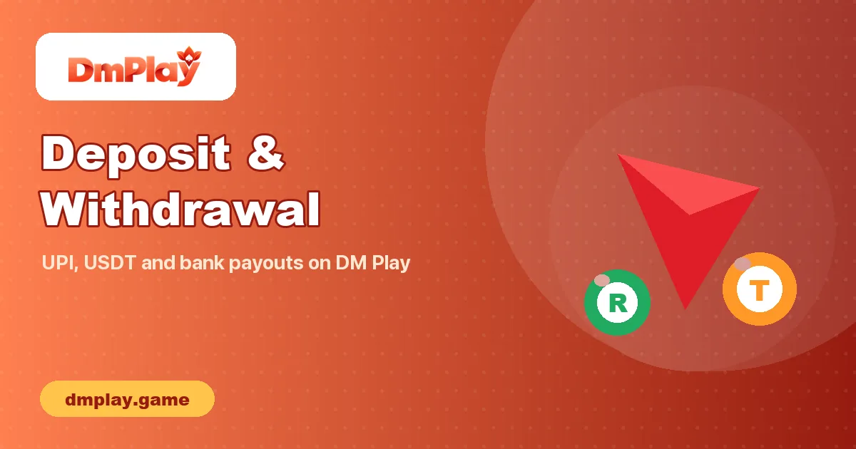 DM Play deposit and withdrawal guide
